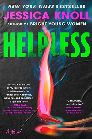 Cover Image of Helpless by Jessica Knoll
